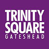  Trinity Square  Gateshead
